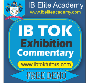 IB tok exhibition commentary tuition